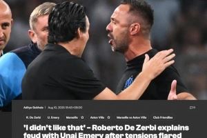 德泽尔比：埃梅里抱怨我的队员让我不爽，要谈也是我去和队员谈